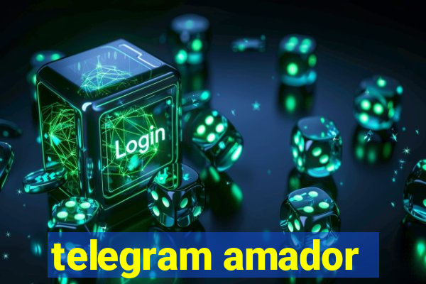 telegram amador